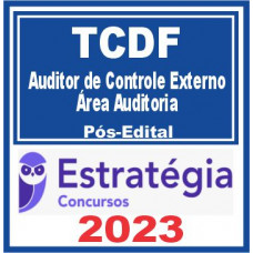 TCDF (Auditor de Controle Externo – Área Auditoria) Pós Edital – Estratégia 2023