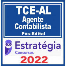 TCE AL (Agente Contabilista) Pós Edital – Estratégia 2022