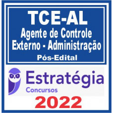 TCE AL (Agente de Controle Externo – Administração) Pós Edital – Estratégia 2022