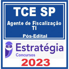 TCE SP (Agente de Fiscalização – TI) Pós Edital – Estratégia 2023