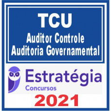 TCU (Auditoria Governamental) 2021