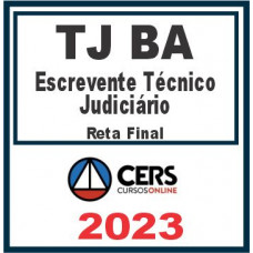 TJ BA (Escrevente Técnico Judiciário) Cers 2023