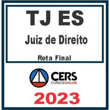 TJ ES (Juiz de Direito) Cers 2023