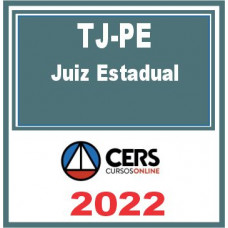 TJ PE (Juiz Estadual) Reta Final – Cers 2022