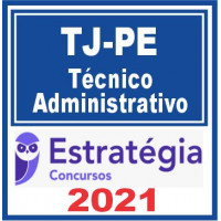 TJ PE (Técnico – Função Administrativa) 2021