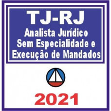 TJ RJ (Analista Jurídico sem Especialidade e Execução ...