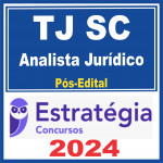 TJ SC (ANALISTA JURíDICO) PóS EDITAL – E