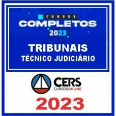 TRIBUNAIS (Técnico Judiciário) Cers 2023