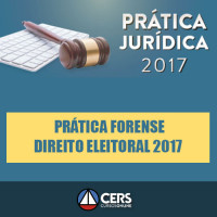 Prática Forense Em Direito Eleitoral 2017 